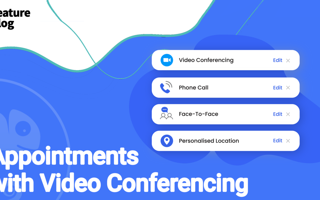 Appointments with Video Conferencing