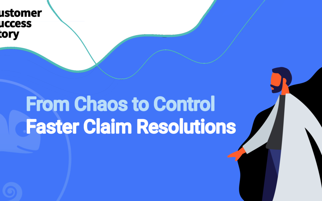 From Chaos to Control – Faster Claim Resolutions