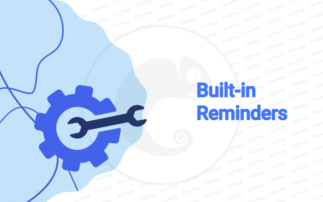 Built-in Reminders (How To)