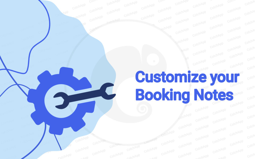 Customize your Booking Notes (How To)