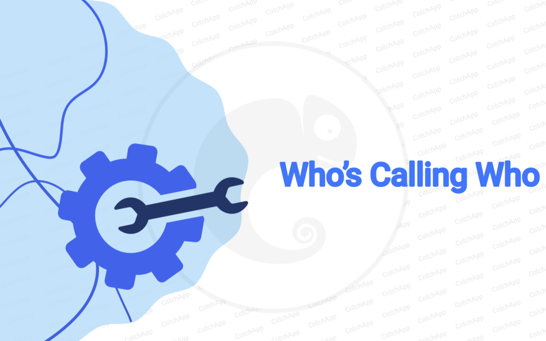 Who’s Calling Who (How To)