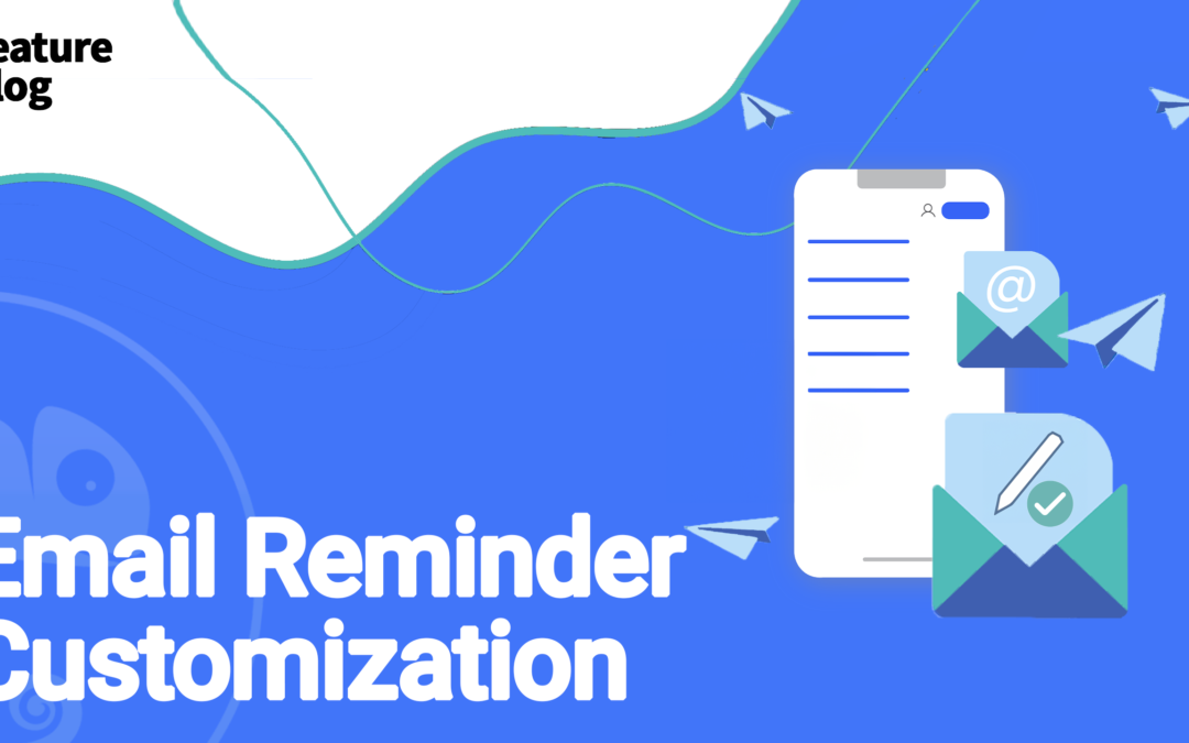 Tailored Email Reminders: Personalize Your Appointment Notifications