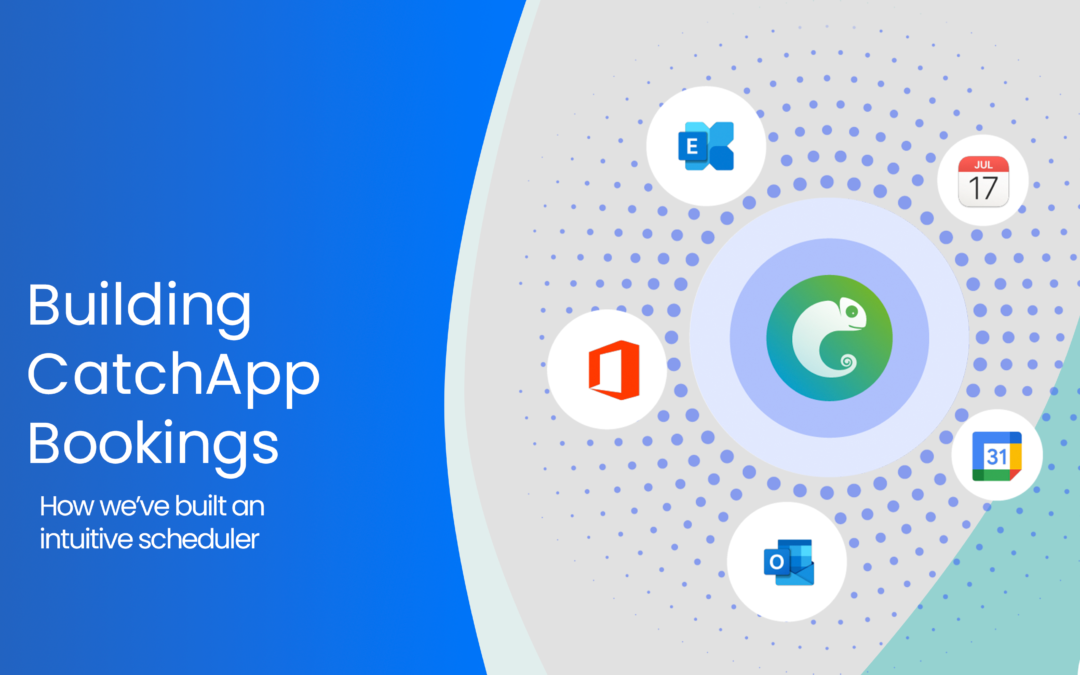 Building CatchApp Bookings: How we’ve built an intuitive scheduler